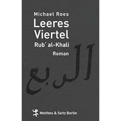 Leeres Viertel. Rub`Al-Khali: Invention �ber das Spiel