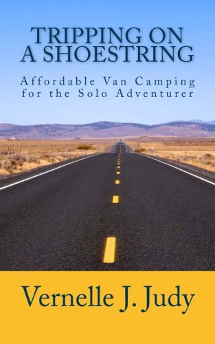 Tripping on a Shoestring: Affordable Van Camping for the Solo Adventurer