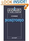 Conrad: Nostromo (Landmarks of World Literature)