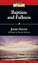 Baptism and Fullness: The Work of the Holy Spirit Today (IVP Classics)