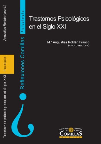 Trastornos psicológicos en el siglo XXI (Spanish Edition)