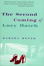The Second Coming of Lucy Hatch