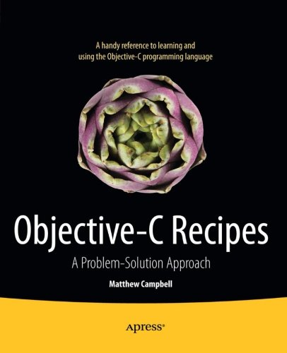 objective c recipes a problem solution approach