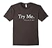 Malcolm X Try Me Shirt