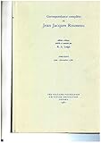 Correspondance complète de Jean Jacques Rousseau. T.36, Juin-décembre 1768