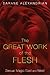 The Great Work of the Flesh: Sexual Magic East and West