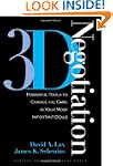 3-d Negotiation: Powerful Tools to Ch...