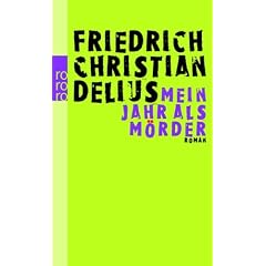 Mein Jahr als M�rder