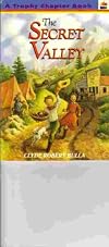 The Secret Valley (Trophy Chapter Book)