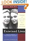 Entwined Lives: Twins and What They Tell Us About Human Behavior