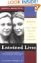 Entwined Lives: Twins and What They Tell Us About Human Behavior