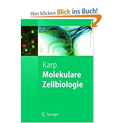 Molekulare Zellbiologie (Springer-Lehrbuch)