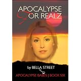Apocalypse For Realz (Apocalypse Babes)