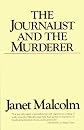 The Journalist and the Murderer (Vintage)