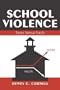 School Violence:  Fears Versus Facts (Landmark Essays)