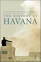 The History of Havana (Palgrave Essential Histories)