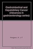 Gastrointestinal and hepatobiliary cancer