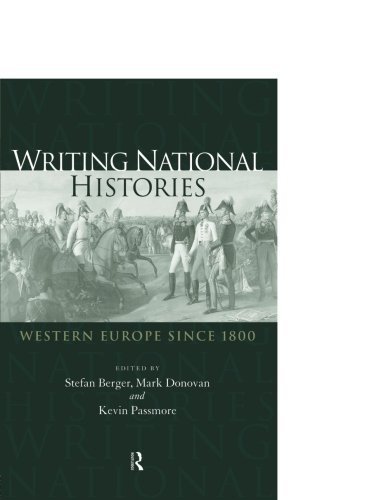 Writing National Histories: Western Europe Since 1800 (1999-01-09)