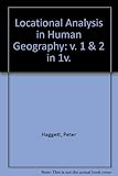 Locational analysis in human geography