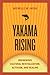 Yakama Rising: Indigenous Cultural Revitalization, Activism, and Healing (First Peoples: New Directions in Indigenous Studies)