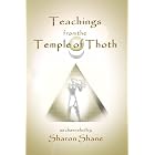 Click here to buy  Teachings from the Temple of Thoth  by Sharon Shane.