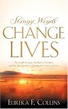 Strong Winds Change Lives