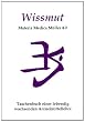 Wissmut: Materia Medica M�ller 4.0. Taschenbuch einer lebendig wachsenden Arzneimittellehre