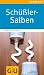 Schüßler-Salben (GU Gesundheits-Kompasse)