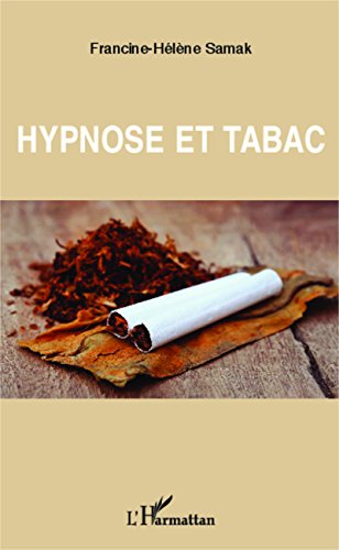 Hypnose et tabac Hypnose et tabac