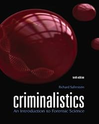 Criminalistics: An Introduction to Forensic Science (10th Edition)