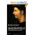 Machiavelli: Philosoph der Macht