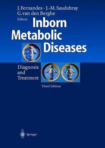 Inborn Metabolic Diseases: Diagnosis and Treatment (2000-08-17)