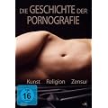 Die Geschichte der Pornografie