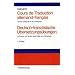 Cours de Traduction allemand-francais<br>Deutsch-franz�sische �bersetzungs�bungen: Textes politiques et economiques<br>Lehrbuch mit Texten �ber ... Textes politiques et economiques