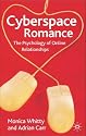 Cyberspace Romance: The Psychology of Online Relationships