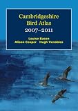 Cambridgeshire bird atlas 2007-2011