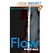 Flow: Nature's patterns: a tapestry in three parts