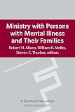 Ministry with Persons with Mental Illness and Their Families
