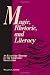 Magic, Rhetoric and Literacy: An Eccentric History of the Composing Imagination (Literacy, Culture & Learning: Theory & Practice)