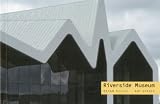 Riverside Museum : Scotland's museum of transport and travel