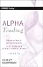 Alpha Trading: Profitable Strategies That Remove Directional Risk (Wiley Trading)