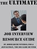 The Ultimate Job Interview Resource Guide