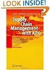Supply Chain Management with APO: Structures, Modelling Approaches and Implementation of mySAP SCM 4.1