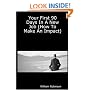 Your First 90 Days In A New Job (How To Make An Impact)