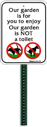 Small Discreet Our Garden Is Not A Toilet Sign and 1ft Steel Post Mounted To Place In Your Lawn Or Garden