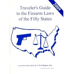 Traveler's Guide to the Firearm Laws of the Fifty States