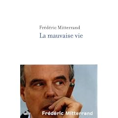 La Mauvaise Vie