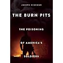 The Burn Pits: The Poisoning of America's Soldiers