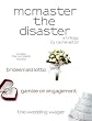 McMaster the Disaster Trilogy