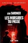 Les morsures du pass�